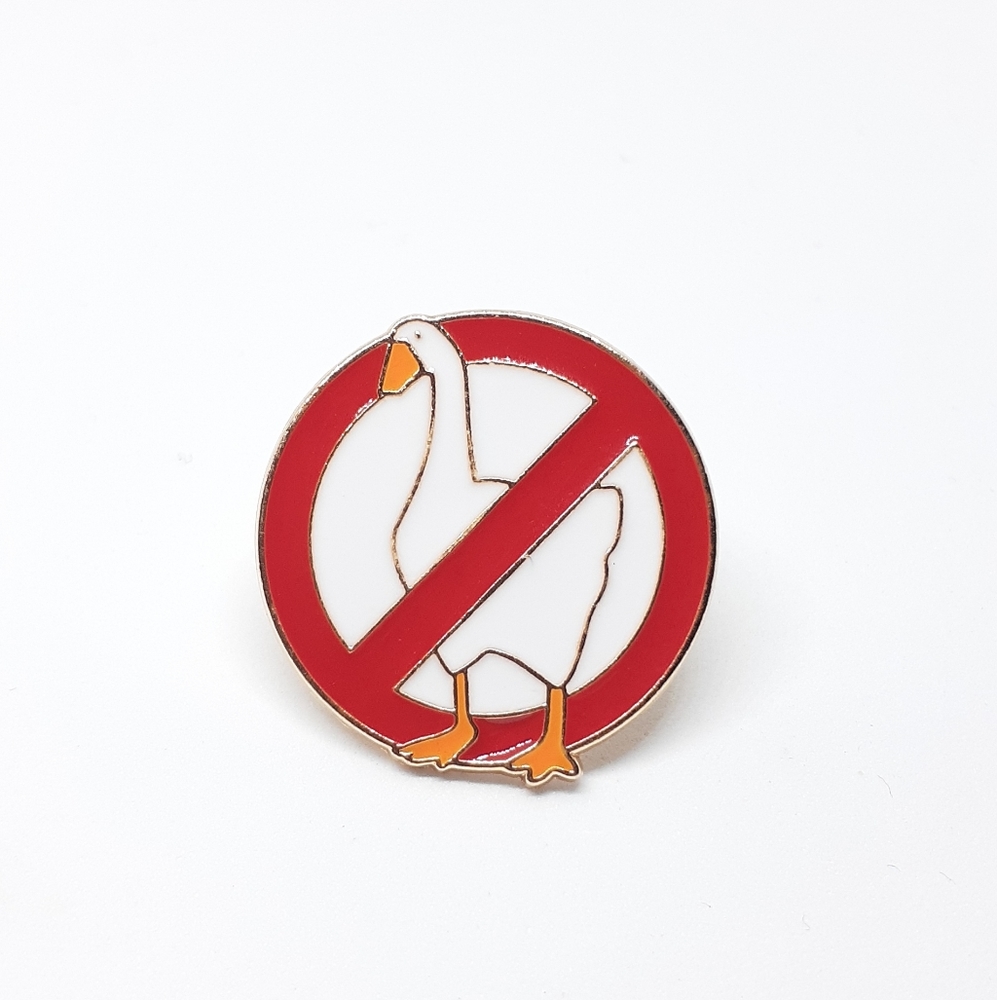 No ducks allowed enamel pin